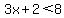 3x%2B2%3C8