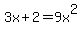 3x%2B2=9x%5E2
