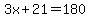 3x%2B21=180