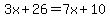 3x%2B26=7x%2B10