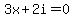 3x%2B2i=0