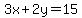 3x%2B2y=15