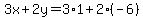3x%2B2y=3%2A1%2B2%28-6%29
