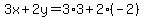 3x%2B2y=3%2A3%2B2%28-2%29
