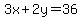 3x%2B2y=36