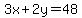 3x%2B2y=48