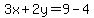 3x%2B2y=9-4
