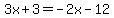 3x%2B3=-2x-12