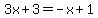 3x%2B3=-x%2B1
