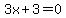 3x%2B3=0