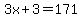 3x%2B3=171