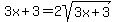 3x%2B3=2sqrt%283x%2B3%29