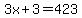 3x%2B3=423