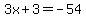 3x%2B3+=+-54