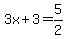 3x%2B3+=+5%2F2