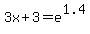 3x%2B3+=+e%5E1.4
