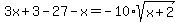 3x%2B3-27-x=-10%2Asqrt%28x%2B2%29