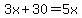 3x%2B30=5x