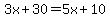 3x%2B30=5x%2B10