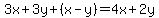 3x%2B3y%2B%28x-y%29+=+4x%2B2y