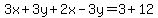 3x%2B3y%2B2x-3y=3%2B12