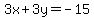 3x%2B3y=-15