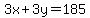 3x%2B3y=185