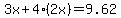 3x%2B4%282x%29=9.62