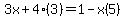 3x%2B4%283%29=1-x%285%29