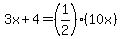 3x%2B4=%281%2F2%29%2810x%29