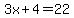 3x%2B4=22