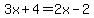 3x%2B4=2x-2