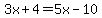 3x%2B4=5x-10