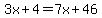 3x%2B4=7x%2B46