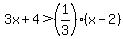 3x%2B4%3E%281%2F3%29+%28x-2%29