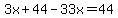 3x%2B44-33x=44