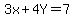 3x%2B4Y=7