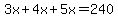 3x%2B4x%2B5x=240