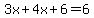 3x%2B4x%2B6=6