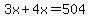 3x%2B4x=504