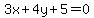 3x%2B4y%2B5+=+0