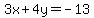 3x%2B4y=-13