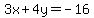3x%2B4y=-16