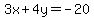 3x%2B4y=-20