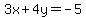 3x%2B4y=-5