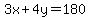 3x%2B4y=180