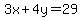 3x%2B4y=29