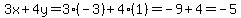 3x%2B4y=3%28-3%29%2B4%281%29=-9%2B4=-5