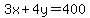 3x%2B4y=400
