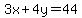 \"3x%2B4y=44\"